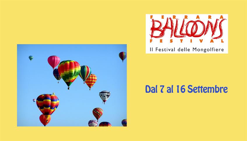 Ferrara Balloons Festival Ferrara Balloons Festival